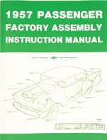 Chevrolet 1957 Passenger Assembly Manual