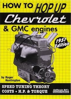 How to Hop Up Chevrolet & GMC 6-Cylinder Engines