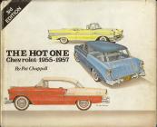 Hot One: Chevrolet, 1955-57